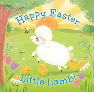 Image du vendeur pour Happy Easter, Little Lamb! (Board Book) mis en vente par BargainBookStores