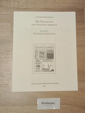 Imagen del vendedor de Die Geschichte der Anzeigen-Werbung, zugleich: Geschichte der Zeitungen. a la venta por Druckwaren Antiquariat