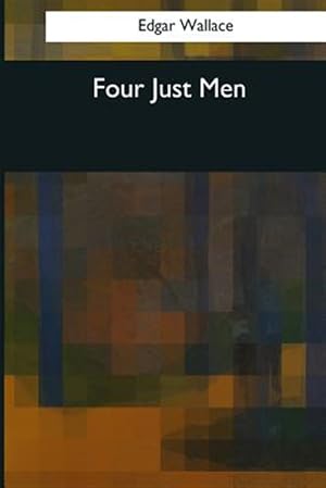 Seller image for Four Just Men for sale by GreatBookPrices
