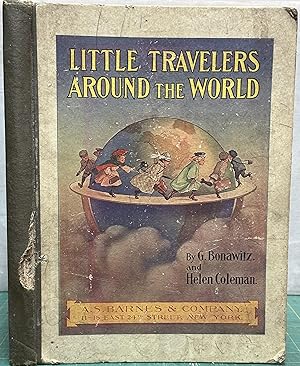 Imagen del vendedor de Little Travelers around the World : Visits to People of Other Lands a la venta por Mike's Library LLC