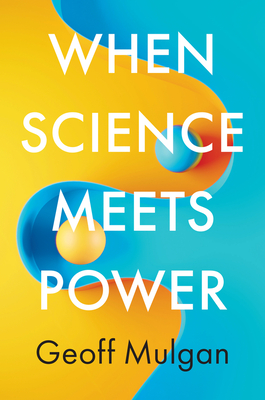 Seller image for When Science Meets Power (Hardback or Cased Book) for sale by BargainBookStores