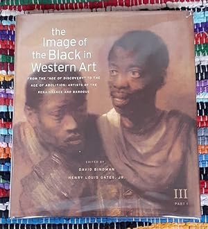 Imagen del vendedor de The Image of the Black in Western Art. III Part 1. From the "Age of Discovery" to the Age of Abolition. Artists of the Renaissance and Baroque. a la venta por City Basement Books