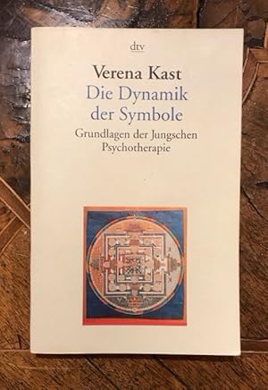 Bild des Verkufers fr Die Dynamik der Symbole: Grundlagen der Jungschen Psychotherapie zum Verkauf von Antiquariat Liber Antiqua