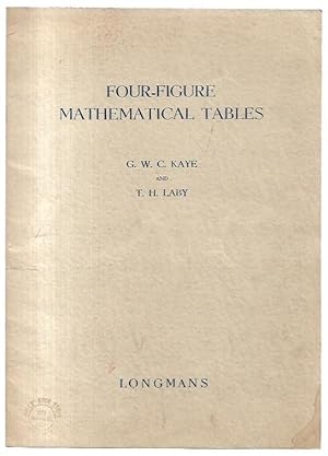 Imagen del vendedor de Four-Figure Mathematical Tables. a la venta por City Basement Books