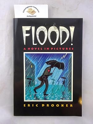 Flood!: A Novel in Pictures ISBN 10: 0941423794ISBN 13: 9780941423793