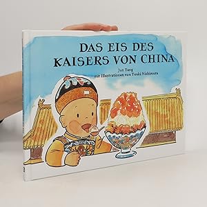 Bild des Verkufers fr Das Eis des Kaisers von China zum Verkauf von Bookbot