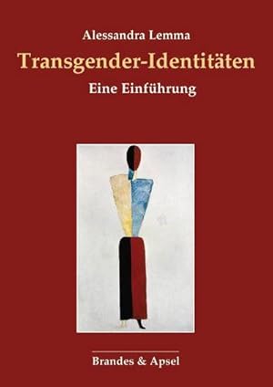 Bild des Verkufers fr Transgender-Identitten : Eine Einfhrung zum Verkauf von AHA-BUCH GmbH