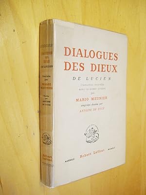 Seller image for Dialogue Des Dieux traduction nouvelle et avant-propos par &#8206;Mario Meunier&#8206; 27 dessins par Antoine De Roux&#8206; for sale by Au Coeur  l'Ouvrage