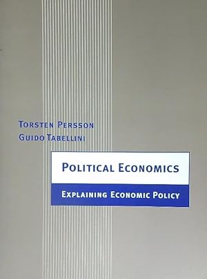 Bild des Verkufers fr Political Economics: Explaining Economic Policy zum Verkauf von Miliardi di Parole