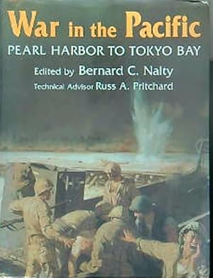 Seller image for War in the Pacific Pearl Harbor to Tokyo Bay for sale by Miliardi di Parole