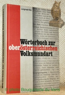 Immagine del venditore per Wrterbuch zur oberesterreichischen Volksmundart. venduto da Bouquinerie du Varis
