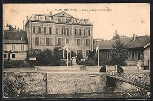 Carte postale Montbéliard, Ecole pratique d`industrie