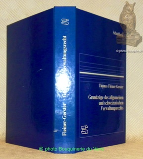 Immagine del venditore per Grundzge des allgemeinen und schweizerischen Verwaltungsrechts. Unter Mitarbeit von Dr. iur. Josef Zurkirchen. 2. berarbeitet Auflage. venduto da Bouquinerie du Varis