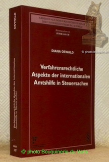 Bild des Verkufers fr Verfahrensrechtliche Aspekte der internationalen Amtshilfe in Steuersachen. AISUF 347 - Arbeiten aus dem Iuristischen Seminar der Universitt Freiburg Schweiz n. 347, Herausgegeben von Peter Gauch. zum Verkauf von Bouquinerie du Varis