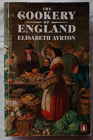 Image du vendeur pour The Cookery of England, Being a Collection of Recipes For Traditional Dishes of All Kinds from the Fifteenth Century to the Present Day, with Notes On . Culinary Background (Penguin Cookery Library) mis en vente par WeBuyBooks 2