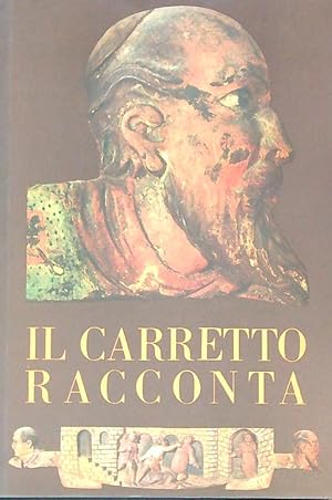 Seller image for Il carretto racconta for sale by Miliardi di Parole