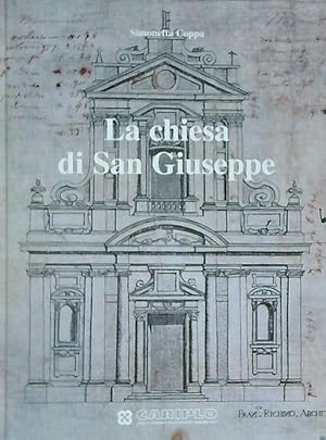 Imagen del vendedor de La chiesa di San Giuseppe nella storia artistica milanese dal Cinquecento all'Ottocento a la venta por Miliardi di Parole