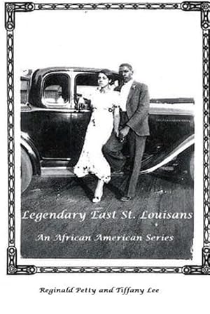 Imagen del vendedor de Legendary East St. Louisans a la venta por GreatBookPricesUK