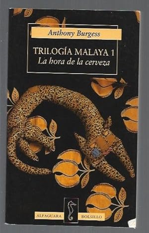 Imagen del vendedor de HORA DE LA CERVEZA - LA. TRILOGIA MALAYA 1 a la venta por Desvn del Libro / Desvan del Libro, SL