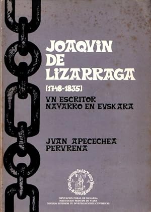 Bild des Verkufers fr Joaqun de Lizarraga (1749-1835), un escritor navarro en euskara . zum Verkauf von Librera Astarloa