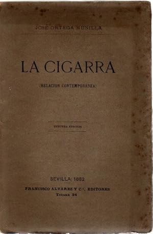 Seller image for La cigarra (relacin contempornea) . for sale by Librera Astarloa