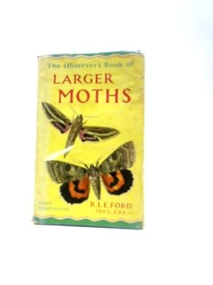 Bild des Verkufers fr The Observer's Book of Larger Moths zum Verkauf von World of Rare Books