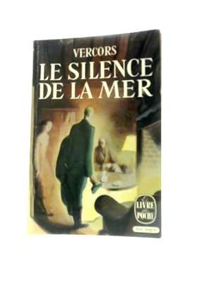 Image du vendeur pour Le Silence De La Mer mis en vente par World of Rare Books