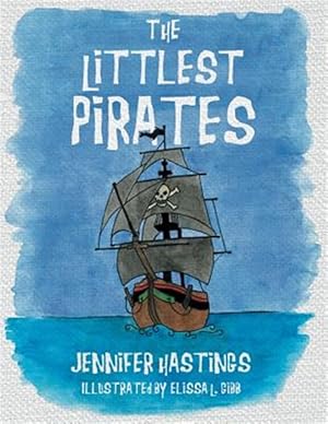 Seller image for The Littlest Pirates for sale by GreatBookPricesUK