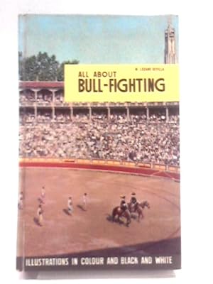 Seller image for All About Bull-fighting (Planeta Guides) for sale by World of Rare Books