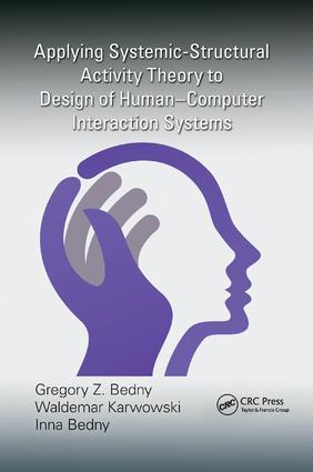 Image du vendeur pour Applying Systemic-Structural Activity Theory to Design of Human-Computer Interaction Systems mis en vente par moluna