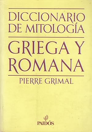 DICCIONARIO DE MITOLOGÍA GRIEGA Y ROMANA