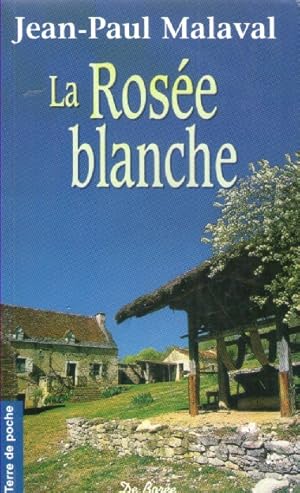 Image du vendeur pour La rose blanche mis en vente par books-livres11.com