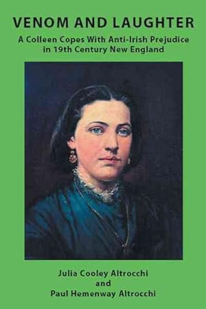 Seller image for Venom and Laughter : A Colleen Copes With Anti-irish Prejudice for sale by GreatBookPricesUK