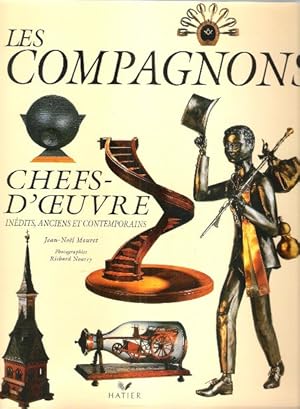 Seller image for Les Compagnons Chefs-D'Oeuvre , indits , anciens et contemporains for sale by Au vert paradis du livre