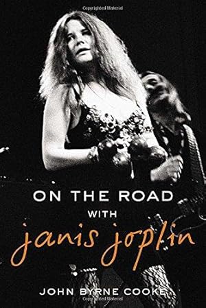 Seller image for On the Road with Janis Joplin for sale by WeBuyBooks