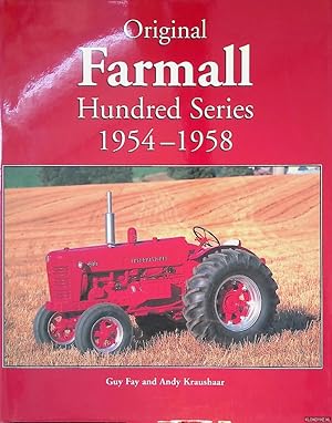 Seller image for Original Farmall Hundred Series 1954-1958 for sale by Klondyke