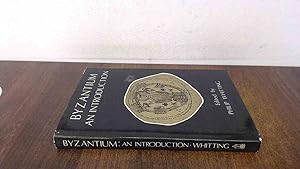 Seller image for Byzantium: An Introduction for sale by BoundlessBookstore