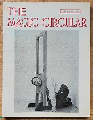 Bild des Verkufers fr The Magic Circular April / May, 1977 (Edwin Hooper on cover) / Alan Snowden "Backstage" / Young Magician of the Year - 1977 / Edwin A Dawes "A Rich Cabinet of Magical Curiosities No.45 The Indian Jugglers" / Brian Eden "Magic from the 'Perception' Perspective" / Henrique "Mutterings" / Bill Angler "M4" / Percy Press lecture/ Horace King "'Again in Moscow'" / Sam Sharpe "More About Maskelyne" zum Verkauf von Shore Books