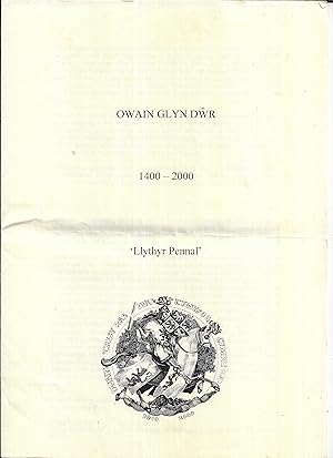 Imagen del vendedor de Owain Glyn Dwr 1400-2000 : 'Llythyr Pennal' = Owain Glyn Dwr 1400-2000 : 'Pennal letter' a la venta por Gwyn Tudur Davies