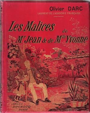 Seller image for Les Malices de M. Jean et de Mlle Yvonne for sale by Au vert paradis du livre