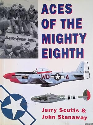 Bild des Verkufers fr Aces of the Mighty Eighth zum Verkauf von Klondyke