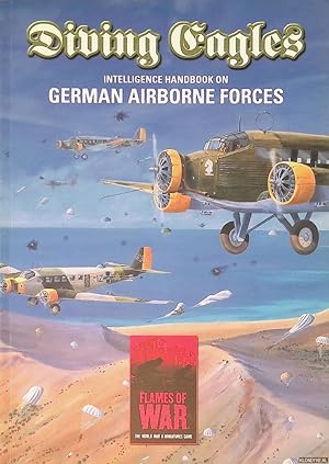 Immagine del venditore per Diving Eagles: Intelligence Handbook on German Airborne Forces venduto da Klondyke