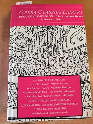 Immagine del venditore per Opera Classics Library Puccini Companion: The Glorious Dozen venduto da Gebrauchtbcherlogistik  H.J. Lauterbach