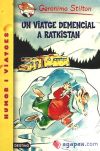 Seller image for Un viatge demencial a Ratkistan for sale by AG Library