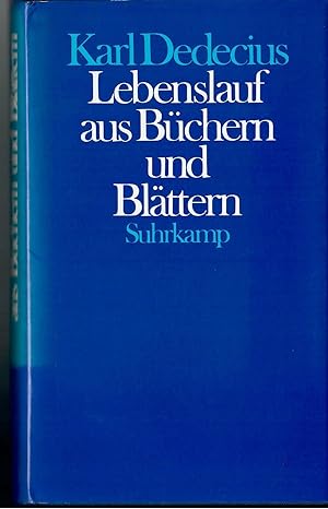 Lebenslauf auf Büchern und Blättern; Mit einem Frontispiz - 1. Auflage 1990