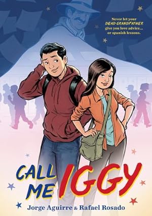 Seller image for Call Me Iggy by Aguirre, Jorge [Paperback ] for sale by booksXpress