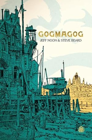 Seller image for Gogmagog: The First Chronicle of Ludwich by Noon, Jeff, Beard, Steve [Paperback ] for sale by booksXpress