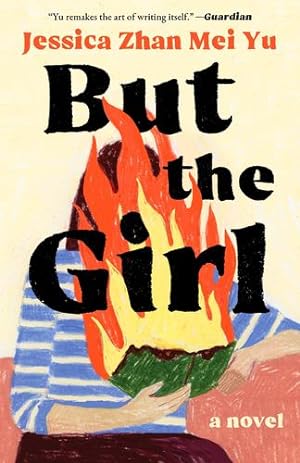 Seller image for But the Girl by Zhan Mei Yu, Jessica [Paperback ] for sale by booksXpress