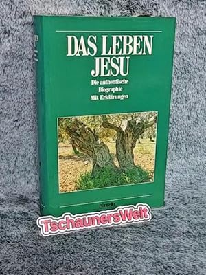 Immagine del venditore per Das Leben Jesu : die authentische Biographie ; mit Erklrungen. zsgest. von Kermit Zarley. [Bibeltext: Neue Genfer bers. bers. der Erklrungen: Dagmar Fecht] / Hnssler-Bibelwissen venduto da TschaunersWelt