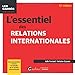 Seller image for L'essentiel des relations internationales: Une présentation vivante et actuelle de la société internationale [FRENCH LANGUAGE - Soft Cover ] for sale by booksXpress